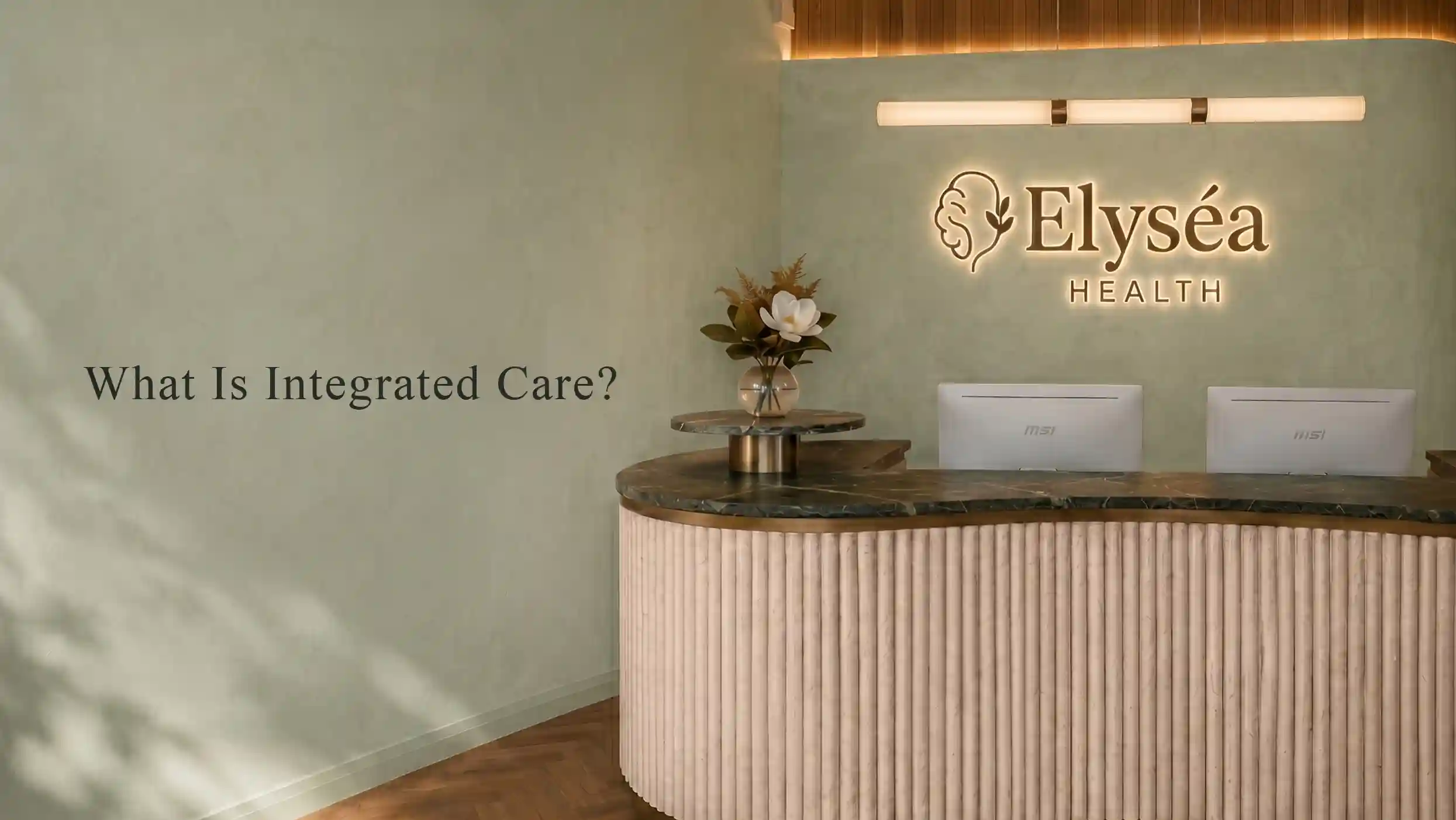 Integrated Care