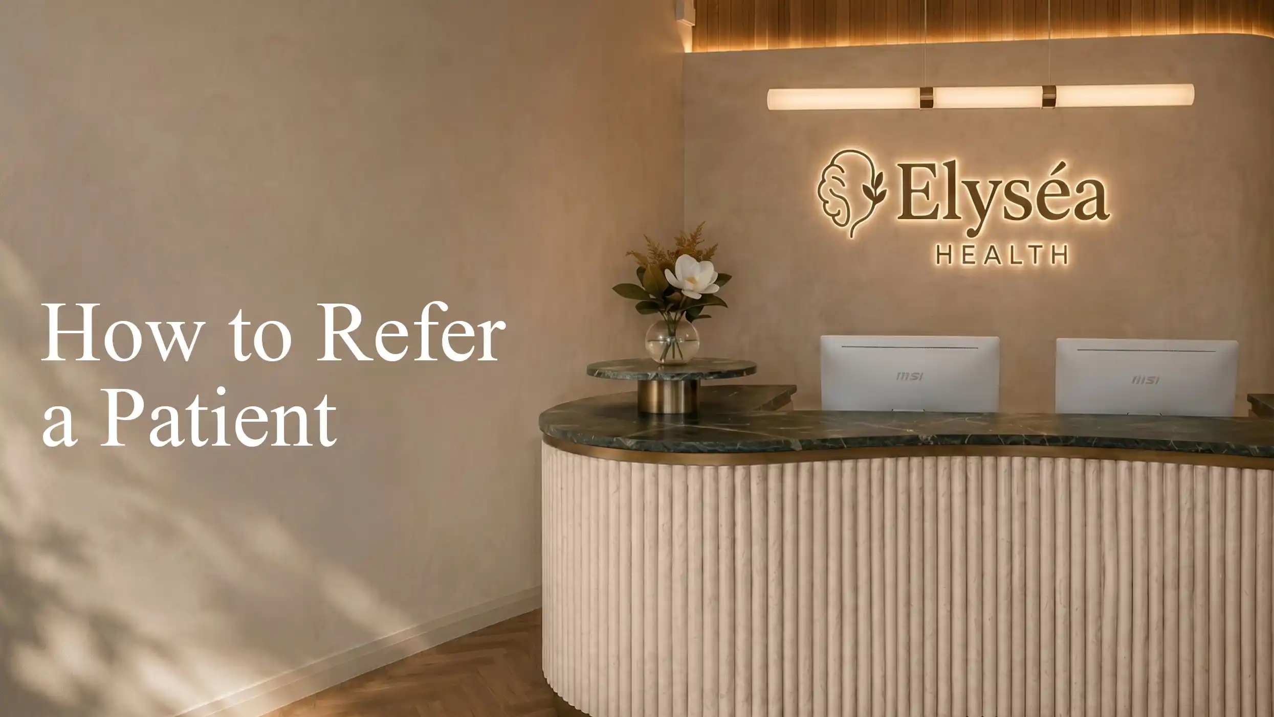 How to Refer a Patient Elysea Health